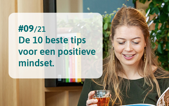 10 tips voor een positieve mindset